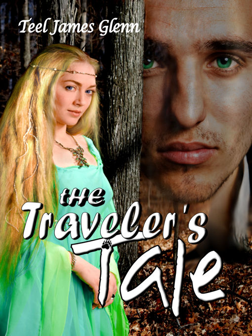 Title details for The Traveler's Tale by Teel James Glenn - Available